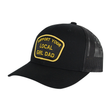 Load image into Gallery viewer, DADVIBES | Support Your Local Girl Dad Patch Hat
