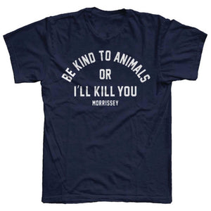 MORRISSEY | BE KIND TO ANIMALS
