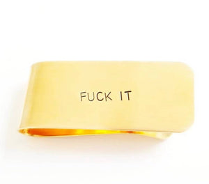 MONEY CLIP- F*CK IT