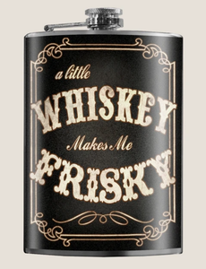 TRIXIE & MILO- WHISKEY MAKES ME FLASK