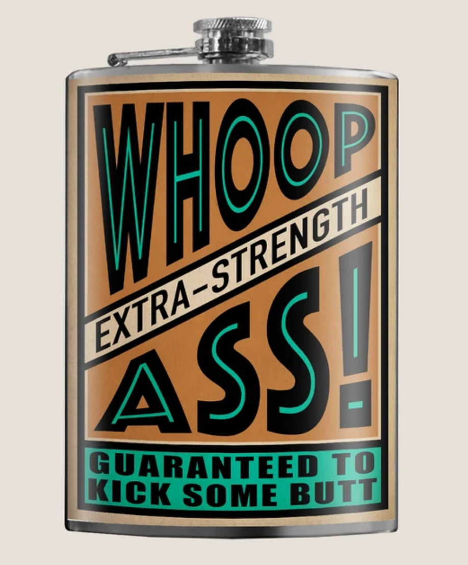 TRIXIE & MILO- WHOOP ASS! FLASK