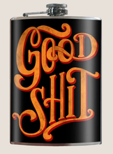 Load image into Gallery viewer, TRIXIE &amp; MILO- GOOD SHIT FLASK
